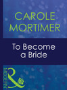 To Become a Bride (eBook)